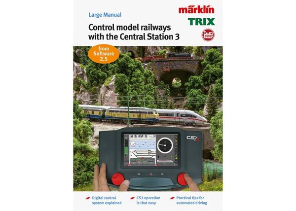 Märklin Modelleisenbahn Ratgeber "Digital-Steuerung mit der Märklin Central Station 3" neu